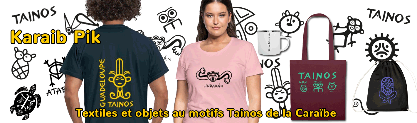 Boutique t-shirts Tainos Caraïbe